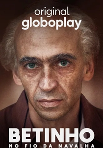 Betinho: No Fio da Navalha (Betinho: No Fio da Navalha)
