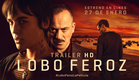 LOBO FEROZ. Tráiler oficial. 27 de enero en cines.