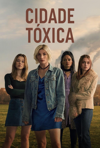 Poster 2 de Série Cidade Tóxica (2025)
