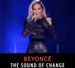 Beyoncé: The Sound of Change Ao Vivo