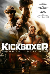 Kickboxer: A Retaliação - Poster / Capa / Cartaz - Oficial 1