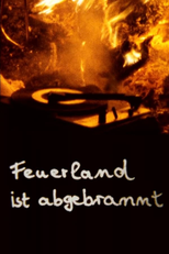 Feuerland ist abgebrannt (Feuerland ist abgebrannt)