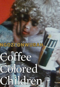Coffee Colored Children (Coffee Colored Children)