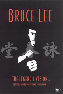 Bruce Lee – A Lenda do Kung Fu Ainda Vive - Poster / Capa / Cartaz - Oficial 1
