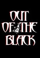 Out of the Black - A Black Metal Documentary