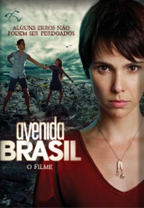 Avenida Brasil: O Filme (Avenida Brasil: O Filme)