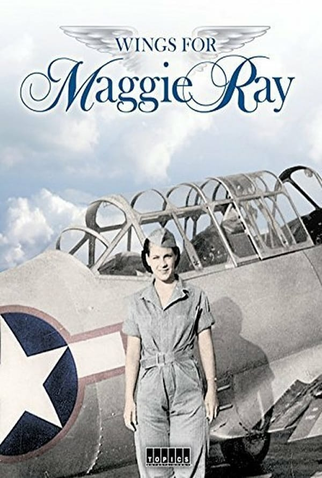 Poster 1 de Filme Wings for Maggie Ray (2012)