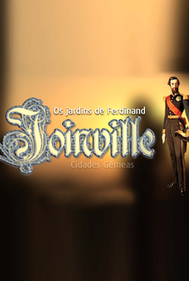 Os jardins de Ferdinand - Joinville - Cidades gêmeas - Poster / Capa / Cartaz - Oficial 1