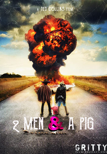 2 Men & a Pig (2 Men & a Pig)