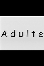 Adulte (Adulte)