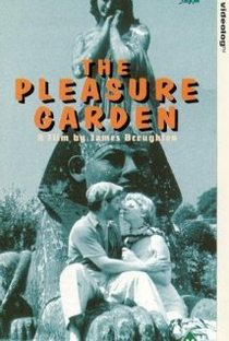 The Pleasure Garden - Poster / Capa / Cartaz - Oficial 1