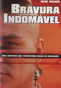 Bravura Indomável (Song of Hiawatha)