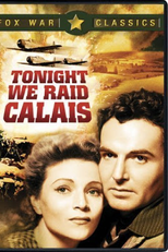 Esta Noite Bombardearemos Calais (Tonight We Raid Calais)