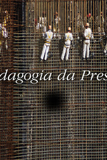Poster de Filme A Pedagogia da Presença (2010)