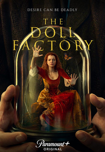 The Doll Factory (1ª Temporada) (The Doll Factory (Season 1))