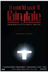 A World War II Fairytale: The Making of Michael Mann's 'The Keep' (A World War II Fairytale: The Making of Michael Mann's 'The Keep')