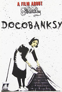 DocoBANKSY - Poster / Capa / Cartaz - Oficial 1