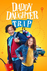 Férias Muito Loucas com o Papai (Daddy Daughter Trip)