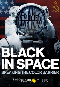 Negros no Espaço: Quebrando a Barreira da Cor (Black in Space: Breaking the Color Barrier)