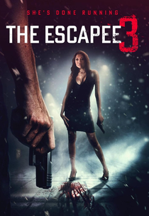 The Escapee 3: The Final Escape (The Escapee 3: The Final Escape)