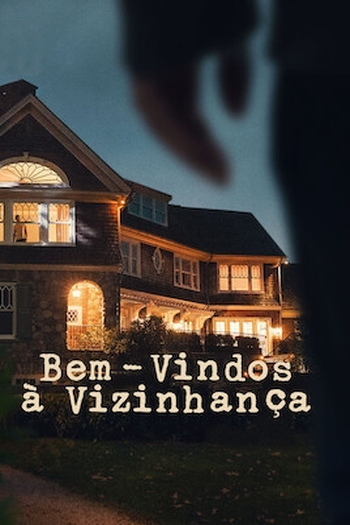  de Série Bem-Vindos à Vizinhança (2022)