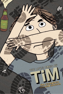 The Life & Times of Tim (2ª Temporada) - Poster / Capa / Cartaz - Oficial 1