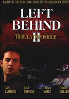 Deixados para Trás 2: Comando Tribulação (Left Behind II: Tribulation Force)