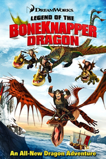 Dragões: A Lenda do Dragão Quebra-Ossos (Legend of the Boneknapper Dragon)