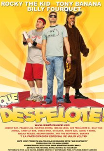 Qué Despelote! (Qué Despelote!)
