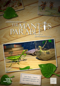 A Parábola da Mântis (The Mantis Parable)