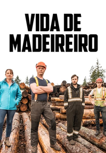 Vida de Madeireiro (2ª Temporada) (Big Timber (Season 2))