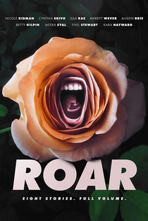 Roar (1ª Temporada) - Poster / Capa / Cartaz - Oficial 1