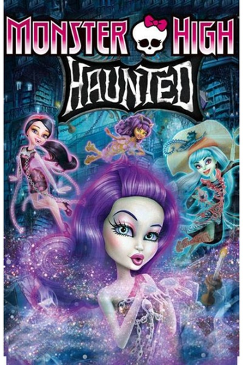  de Filme Monster High: Assombrada (2015)
