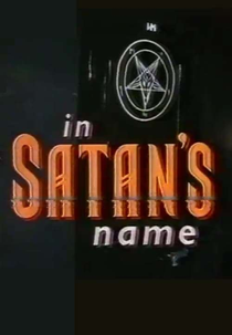In Satan’s Name (In Satan’s Name)