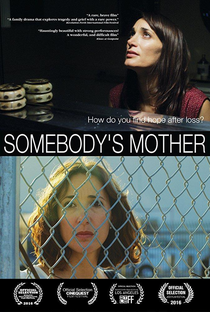 Somebody's Mother - Poster / Capa / Cartaz - Oficial 2