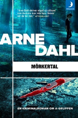 Arne Dahl: Casos Sem Registros (Arne Dahl: Mörkertal)