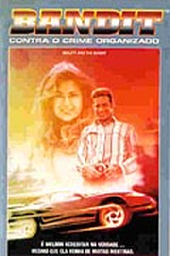  de Filme Bandit - Contra o Crime Organizado (1994)