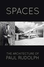 Spaces: The Architecture of Paul Rudolph (Spaces: The Architecture of Paul Rudolph)