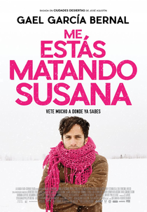 Estás Me Matando Susana (Me Estás Matando Susana)