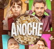 Anoche