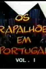Os Trapalhões em Portugal (Os Trapalhões em Portugal)