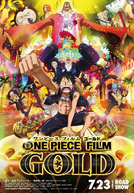 One Piece Film: Gold (ワンピース　フィルム GOLD)