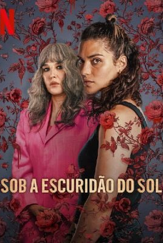 Poster 1 de Série Sob a Escuridão do Sol (2025)