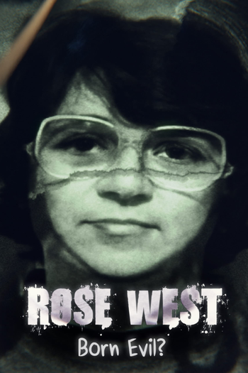 Poster de Filme Rose West: Born Evil? (2021)