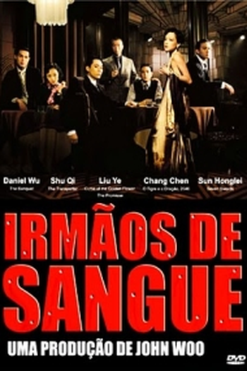  de Filme Irmãos de Sangue (2007)