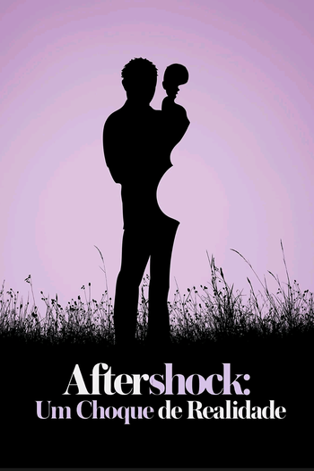  de Filme Aftershock: Um Choque de Realidade (2022)