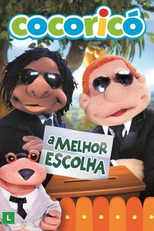 Cocoricó: A Melhor Escolha (Cocoricó: A Melhor Escolha)