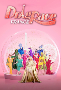 Drag Race França (2ª Temporada) - Poster / Capa / Cartaz - Oficial 1