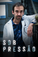 Sob Pressão (1ª Temporada) (Sob Pressão (1ª Temporada))