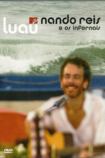 Nando Reis e Os Infernais - Luau MTV (Nando Reis e Os Infernais - Luau MTV)